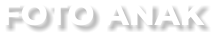 FOTO ANAK