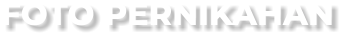 FOTO PERNIKAHAN