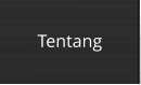 Tentang