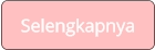 Selengkapnya